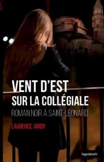 Vent d'est sur la collégiale