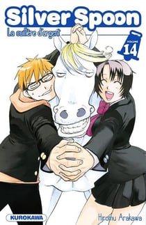 Silver spoon Tome 14