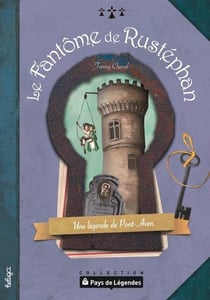 Le fantôme de Rustephan, une légende de Pont-Aven