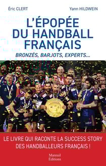 L'épopée du handball français