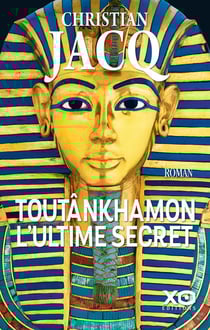 Toutankhamon - l'ultime secret
