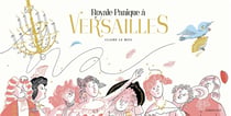 Royale panique à versailles