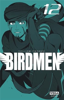 Birdmen Tome 12