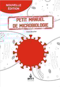 Diplôme national de thanatopraxie : Petit manuel de microbiologie : Diplôme national de thanatopraxie : Petit manuel de microbiologie