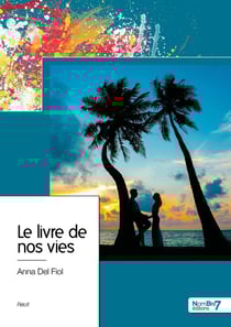 Le livre de nos vies