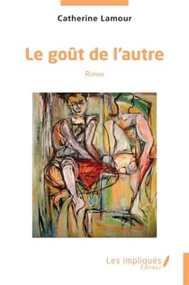 Le goût de l'autre