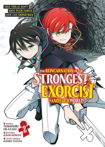 The reincarnation of the strongest exorcist in another world Tome 2