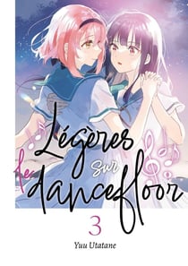 Légères sur le dancefloor - Tome 03