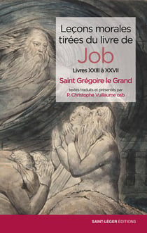 Leçons morales tirées du livre de Job : Livres XXIII à XXVII