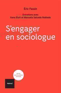 S'engager en sociologue : Entretiens avec Ilana Eloit et Manuela Salcedo