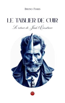 Le tablier de cuir : Le retour de Jack l'Éventreur