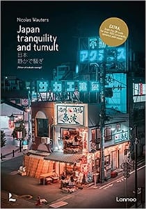 Japan tranquility and tumult