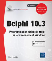 Delphi 10.3 - programmation orientée objet en environnement Windows