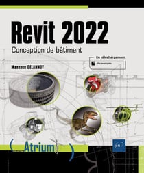 Revit 2022 : conception de bâtiment