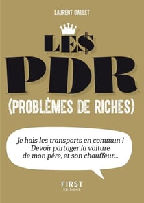 Le pdr (problèmes de riches)