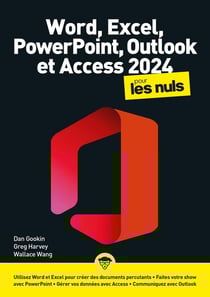 Word, Excel, PowerPoint, Outlook et Access 2024 pour les nuls