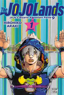 Jojo's bizarre adventure - saison 9 - Jojolands Tome 1