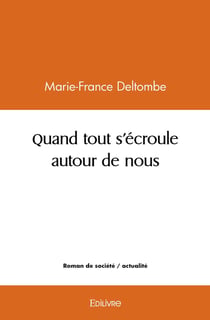 Quand tout s'écroule autour de nous