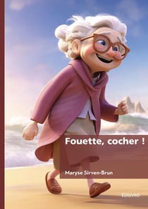 Fouette, cocher !