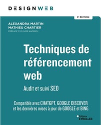 Techniques de référencement web : Audit et suivi SEO (5e édition)