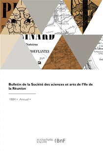 Bulletin de la societe des sciences et arts de l'ile de la reunion