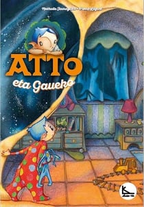 Atto eta Gaueko t.3