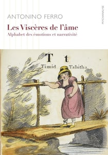 Les viscères de l'âme - alphabet émotionnel et narrativité