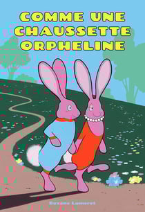 Comme une chaussette orpheline