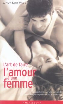 L'art de faire l'amour a une femme