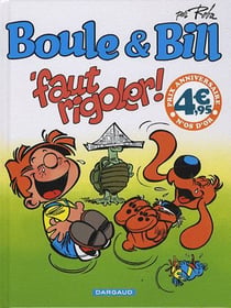 Boule & bill - 'faut rigoler !