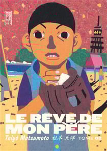 Le rêve de mon père Tome 2