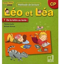 Léo et Léa - méthode de lecture - CP