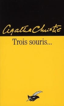 Trois souris...