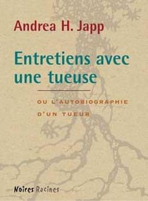 Entretiens avec une tueuse