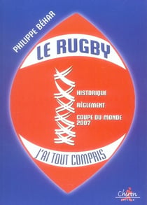 Le rugby,j'ai tout compris