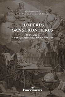 Lumières sans frontières : Hommage à Roland Mortier et Raymond Trousson
