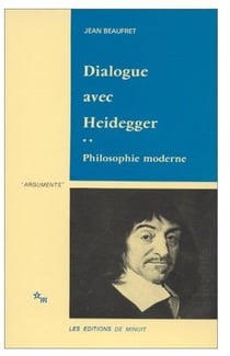 Dialogue avec heidegger Tome 2 - philosophie moderne