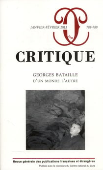 Revue Critique n.788/789 : Georges Bataille - d'un monde l'autre
