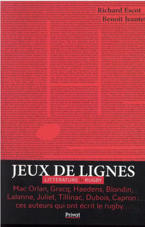 Jeux de lignes : littérature & rugby