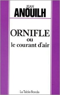 Ornifle ou le courant d'air