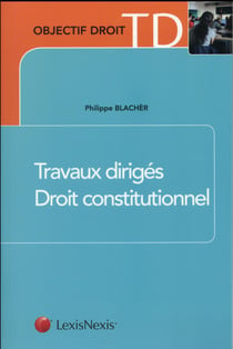 Travaux dirigés - droit constitutionnel