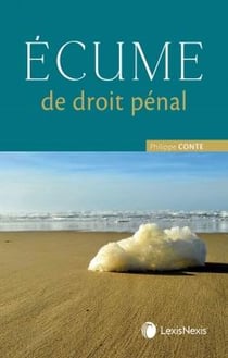 Écume de droit pénal