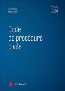 Code de procédure civile (édition 2024)