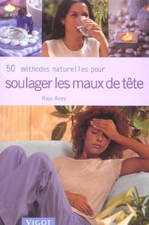 Soulager les maux de tetes