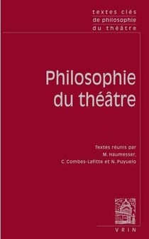 Textes clés de philosophie du théâtre