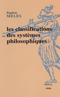 Les classifications des systèmes philosophiques