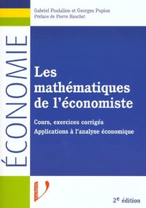 Mathematiques pour l'economiste - 2e edition