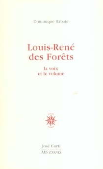 Louis-rene des forets - la voix et le volume
