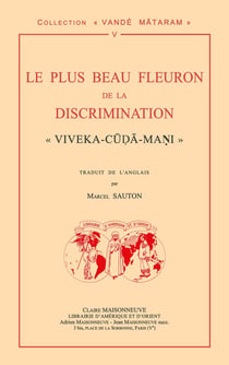 Le plus beau fleuron de la discrimination : "Viveka-Cuda-Mani" par Cri Camkaracarya