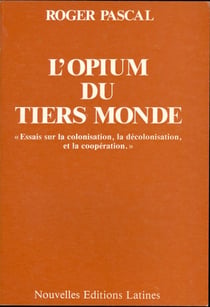 L'opium du tiers monde
